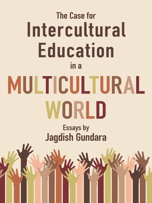 cover image of The Case for Intercultural Education in a Multicultural World